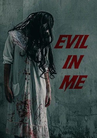 Evil in Me