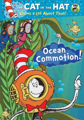 Cat in the Hat: Ocean Commotion