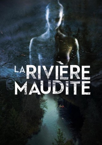 La Rivière maudite