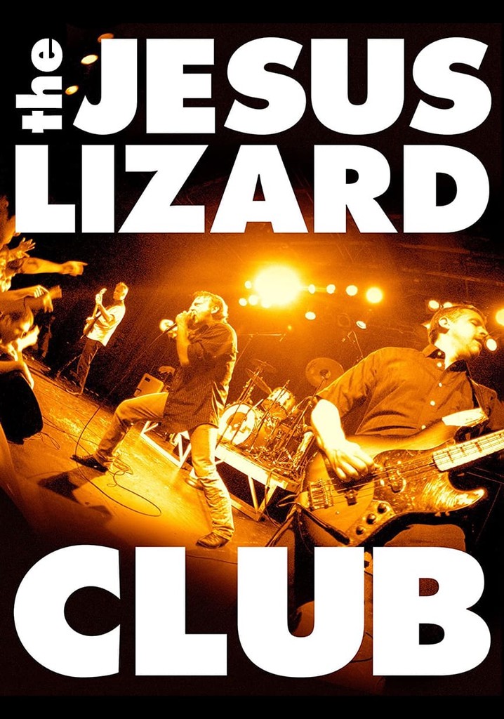 The Jesus Lizard: Club
