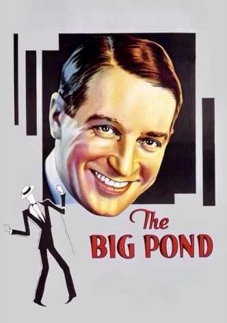 The Big Pond