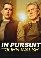 In Pursuit with John Walsh