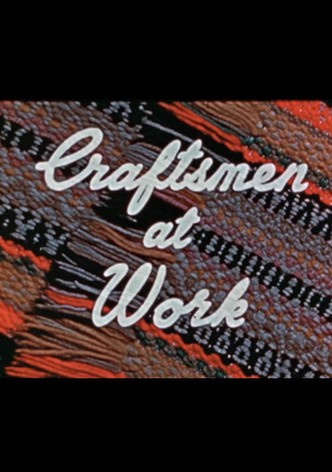 Craftsmen at Work