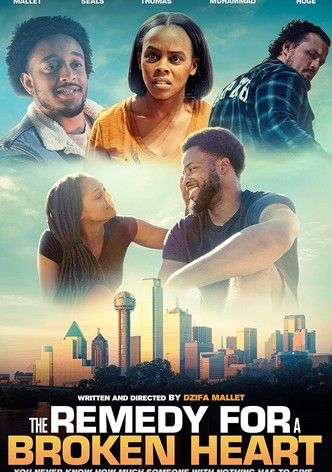 The Remedy For A Broken Heart