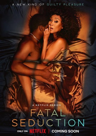 Fatal Seduction - Season 2
