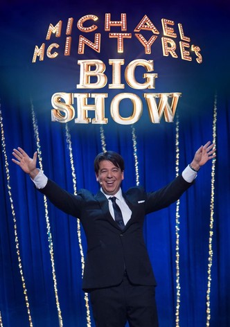 Michael McIntyre's Big Show