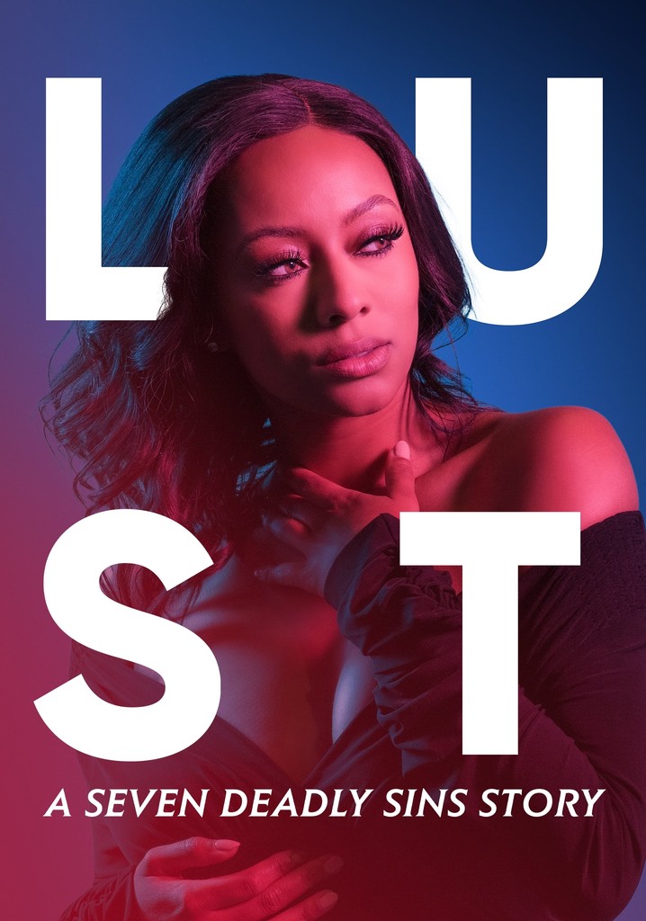 Lust: A Seven Deadly Sins Story