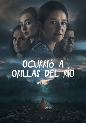 Ocurrió a orillas del río