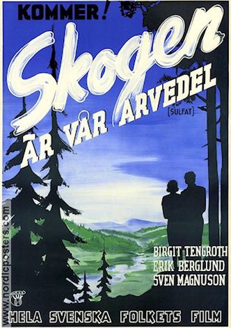 Skogen är vår arvedel