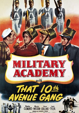 Military Academy with That Tenth Avenue Gang