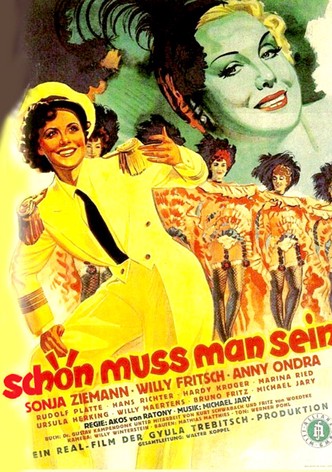 Schön muß man sein