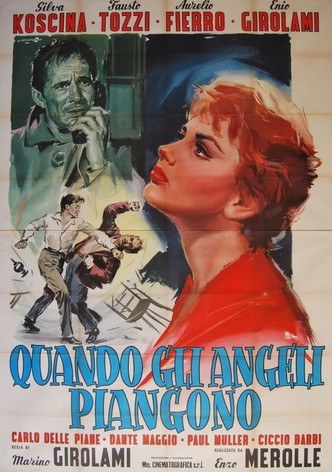 Quando gli angeli piangono
