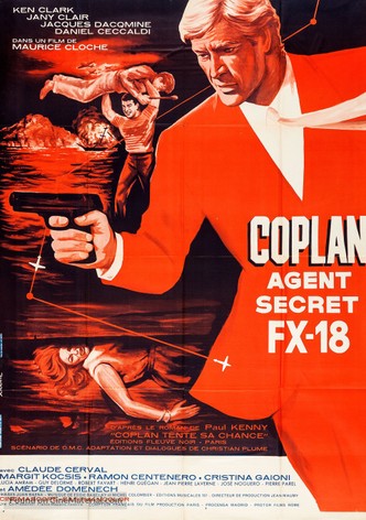 FX 18, Secret Agent