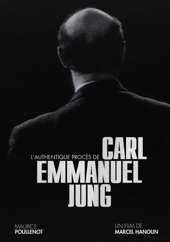 The Authentic Trial of Carl Emmanuel Jung