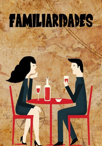 Familiarities