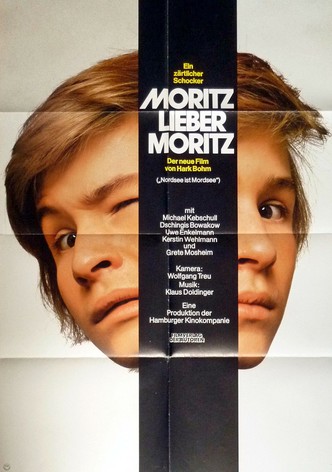 Moritz, Dear Moritz