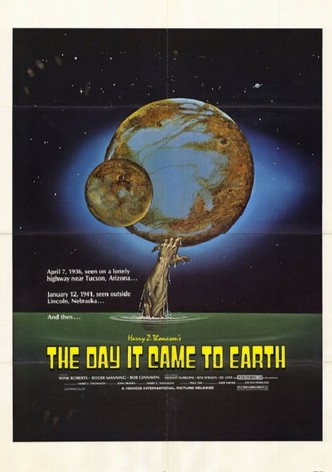 The Day It Came to Earth