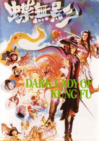 The Dark Lady of Kung Fu