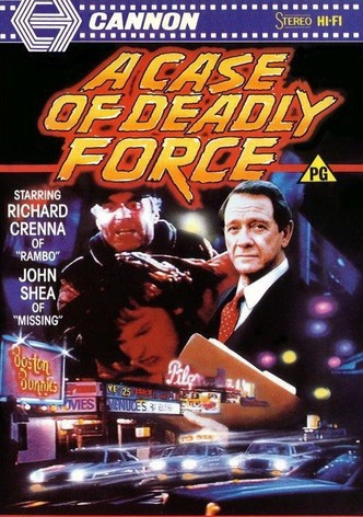 A Case of Deadly Force