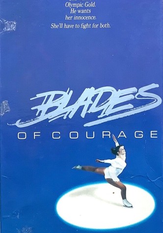 Blades of Courage