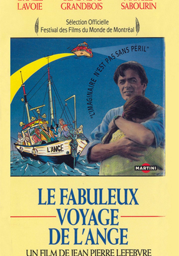 Le fabuleux voyage de l'ange
