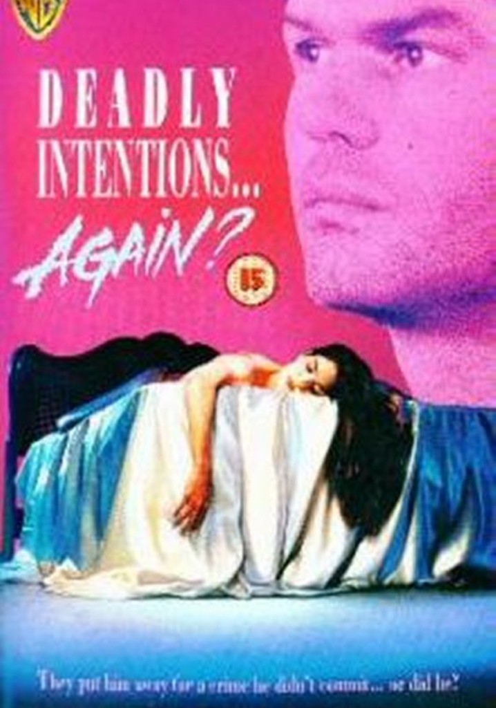 Deadly Intentions... Again?