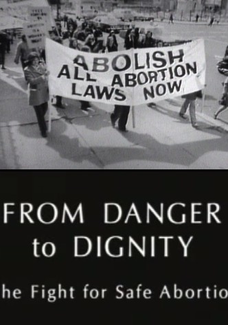 From Danger to Dignity