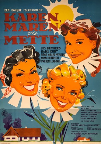 Karen, Maren og Mette
