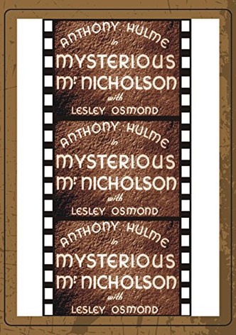 Mysterious Mr. Nicholson
