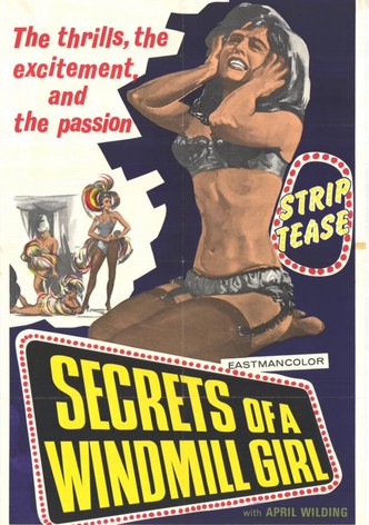 Secrets of a Windmill Girl