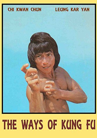Ways of Kung Fu