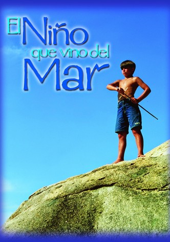 El niño que vino del mar
