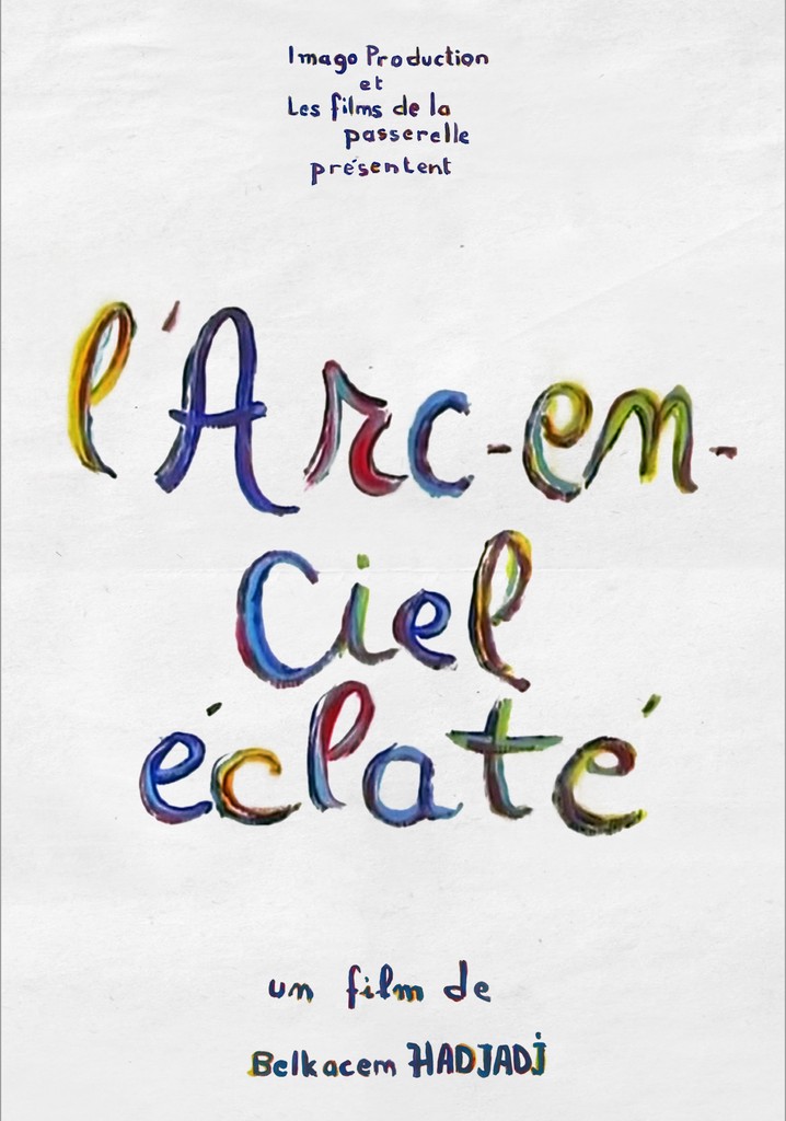 The Blown-out Rainbow