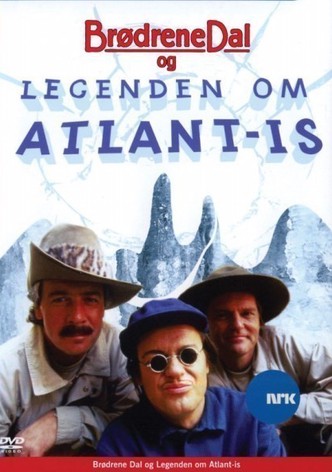 Brødrene Dal og legenden om Atlant-Is