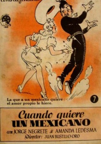 Cuando quiere un mexicano