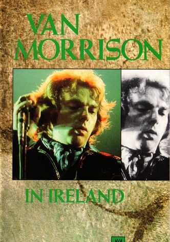 Van Morrison in Ireland