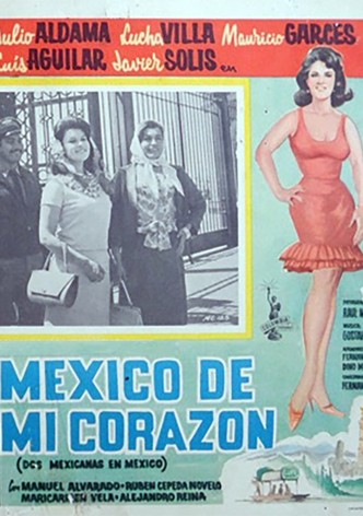 'México de mi corazón' (Dos Mexicanas en México)