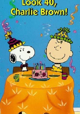 You Don't Look 40, Charlie Brown!