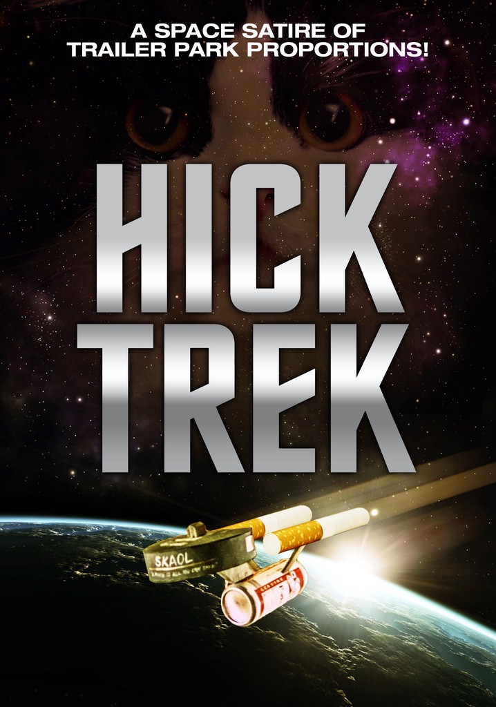 Hick Trek: The Moovie