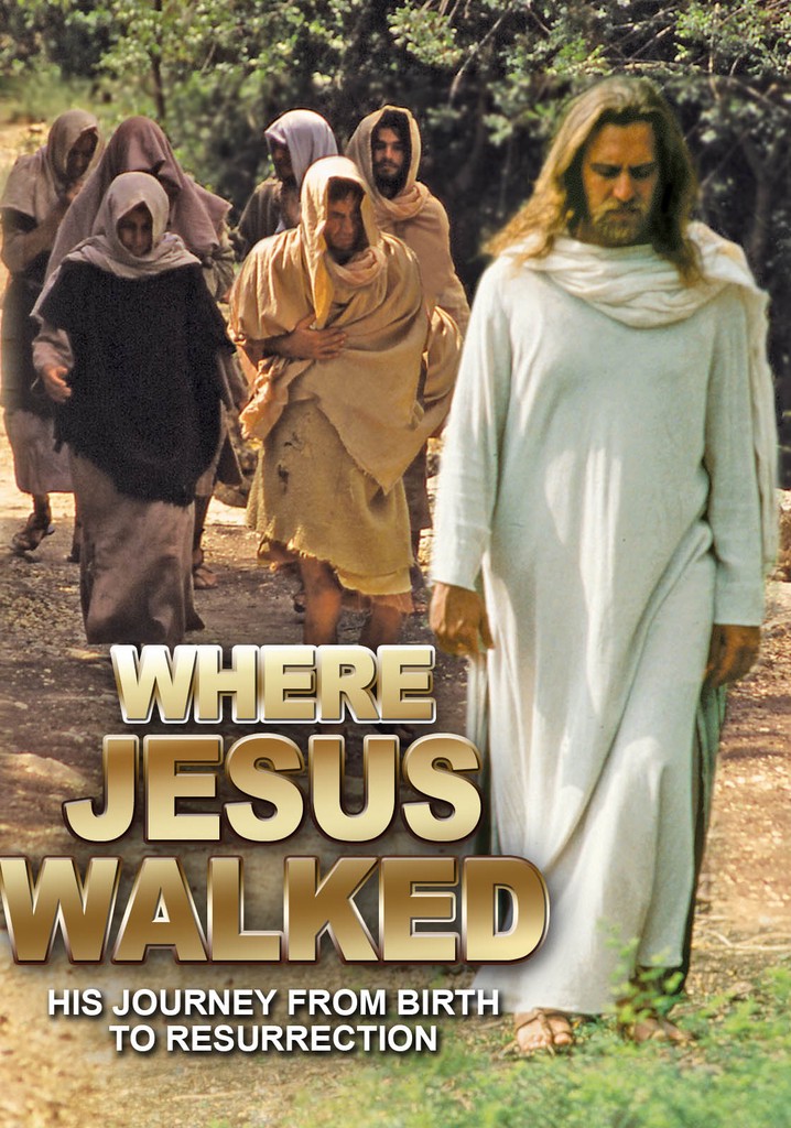 Where Jesus Walked
