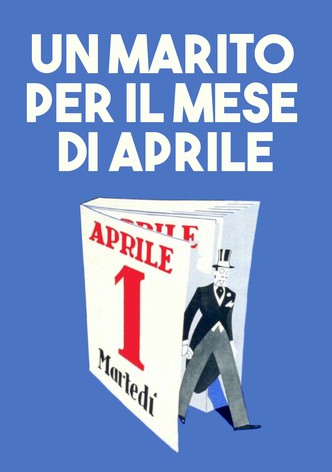 Un marito per il mese di aprile