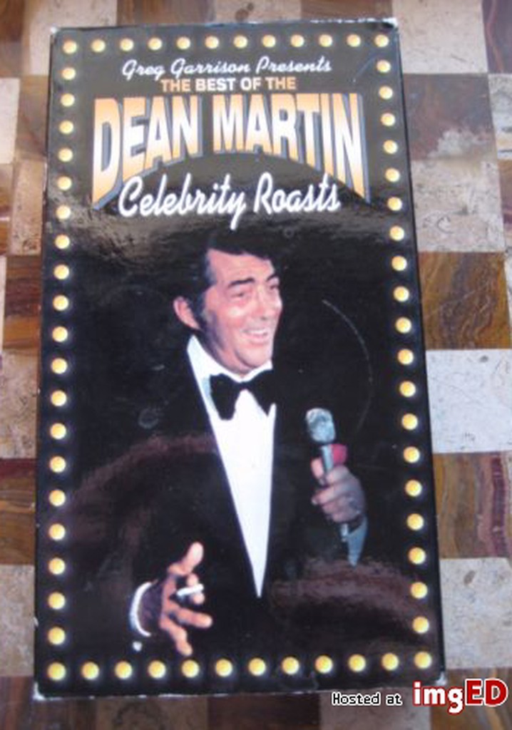 The Best of the Dean Martin Celebrity Roasts