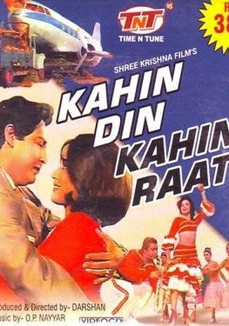 Kahin Din Kahin Raat