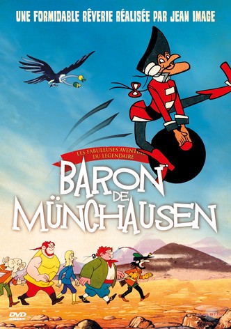 The Fabulous Adventures of the Legendary Baron Munchausen