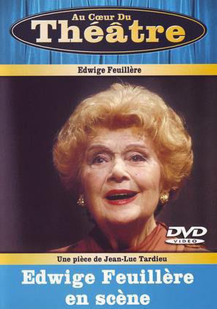 Edwige Feuillère en scène