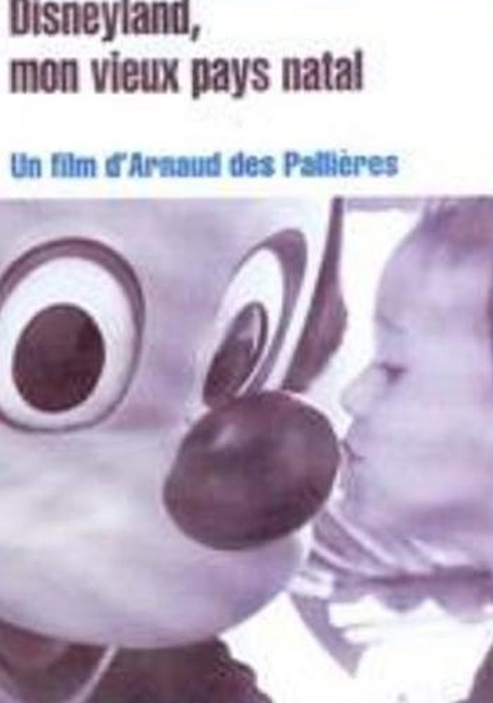 Disneyland - My Good Old Native Country