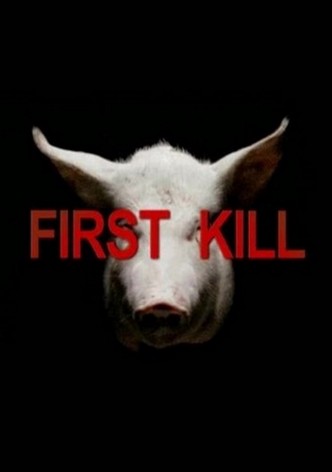First Kill