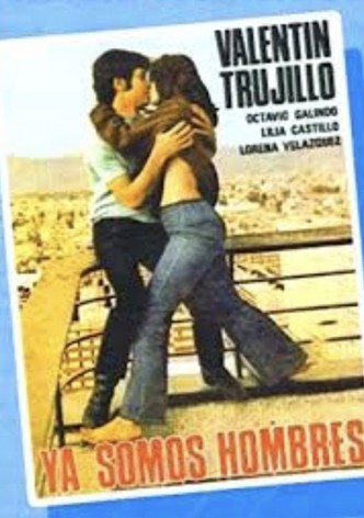 Ya somos hombres