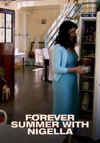 Forever Summer with Nigella