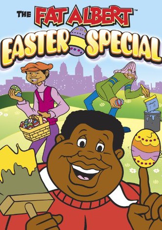 The Fat Albert Easter Special